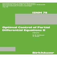 Hoffmann Optimal Control of Partial Differential Equations II: Theory and