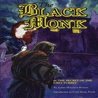 James Malcolm Rymer The Black Monk; Or, the Secret of the Grey Turret (Valancourt