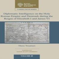 Cambridge University Press Diplomatic Intelligence on the Holy Roman Empire & Denmark