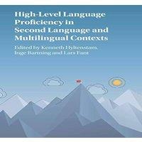Cambridge University Press High-Level Language Proficiency in Second Language and