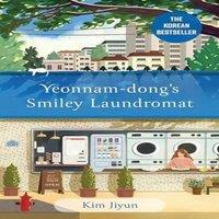 Kim Jiyun Yeonnam-dong's Smiley Laundromat : The Heartwarming Korean
