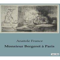Anatole France Monsieur Bergeret a Paris:Les tribulations de Monsieur Bergeret in White