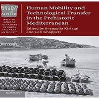 Cambridge University Press Human Mobility & Technological Transfer in the Prehistoric