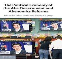 Cambridge University Press The Political Economy of the Abe Government & Abenomics Reforms