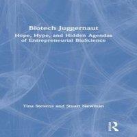 Tina Stevens Biotech Juggernaut: Hope, Hype, & Hidden Agendas of in White