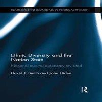 David Smith Ethnic Diversity & the Nation State: National Cultural Autonomy in White