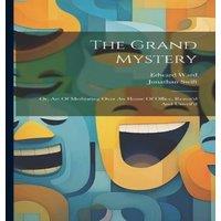 Jonathan Swift The Grand Mystery: Or, Art Of Meditating Over An House Of Office in White