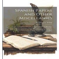 Washington Irving Spanish Papers & Other Miscellanies: Letter of Jonathan
