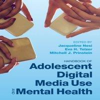 Cambridge University Press Handbook of Adolescent Digital Media Use & Mental Health in White
