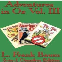 L. Frank Baum Adventures in Oz Vol. III: The Patchwork of Oz, Little Wizard