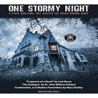 Mary Shelley One Stormy Night: A Story Challenge that Created the Gothic Horror