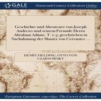 Henry Fielding Geschichte und Abenteuer von Joseph Andrews und seinem Freunde in White