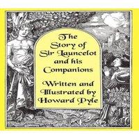 Howard Pyle The Story of Sir Launcelot & His Companions [Illustrated by in White