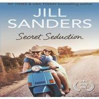 Jill Sanders Secret Seduction Paperback Book