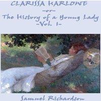 Samuel Richardson Clarissa Harlowe -Or- The History of a Young Lady -Vol. 1- in White