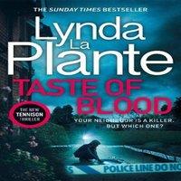 Lynda La Plante Taste of Blood: The thrilling new Jane Tennison crime novel