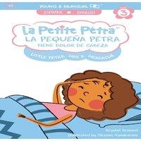 Krystel Armand Kanzki La Pequena Petra tiene dolor de cabeza : Little Petra's Headache