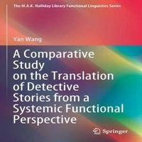 Yan Wang A Comparative Study on the Translation of Detective Stories from a