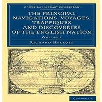 Richard Hakluyt The Principal Navigations Voyages Traffiques & Discoveries of in Orange