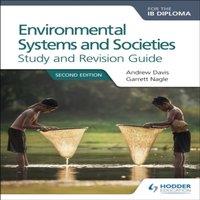Garrett Nagle Environmental Systems & Societies for the IB Diploma Study and