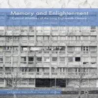 James Ward Memory & Enlightenment : Cultural Afterlives of the Long