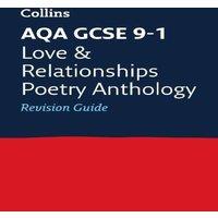 Collins GCSE AQA Poetry Anthology Love & Relationships Revision Guide
