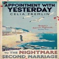 Celia Fremlin Appointment with Yesterday : 'Britain's Patricia Highsmith'