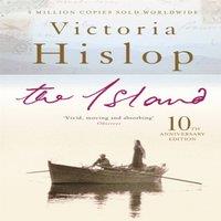 Victoria Hislop The Island : The million-copy Number One bestseller 'A moving and
