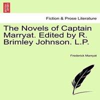 Frederick Marryat The Novels of Captain Marryat. Edited by R. Brimley Johnson. L.P. in White