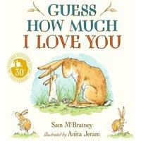 Sam McBratney Guess How Much I Love You : The perfect Easter gift for babies