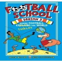 Ben Lyttleton Football School Season 3: Where Football Explains the World