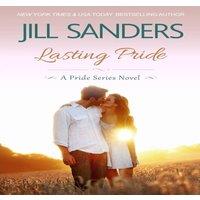 Jill Sanders Lasting Pride Paperback Book