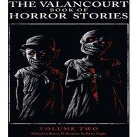 Michael McDowell The Valancourt Book of Horror Stories: Volume Two Paperback