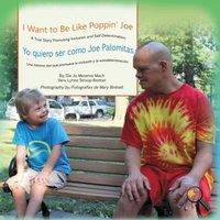 Jo Meserve Mach I Want To Be Like Poppin' Joe/Yo quiero ser como Joe Palomitas