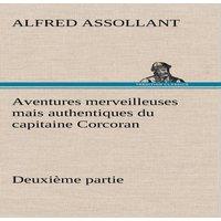 Alfred Assollant Aventures merveilleuses mais authentiques du capitaine Corcoran