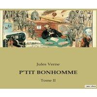 Jules Verne P'TIT BONHOMME:Les aventures d'un jeune garcon dans l'Irlande du