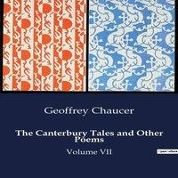 Geoffrey Chaucer The Canterbury Tales & Other Poems:A Comprehensive Exploration in White