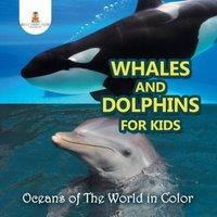 Baby Professor Whales & Dolphins for Kids : Oceans of The World in Color in White