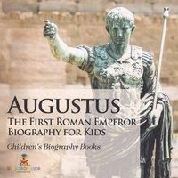 Baby Professor Augustus: The First Roman Emperor - Biography for Kids Children's in White