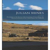 Anonymous Julian Mines : Exceptions to the Survey of the Cuyamaca Grant