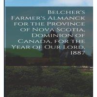 Anonymous Belcher's Farmer's Almanck for the Province of Nova Scotia in White