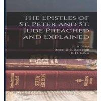 Martin Luther The Epistles of St. Peter & St. Jude Preached & Explained