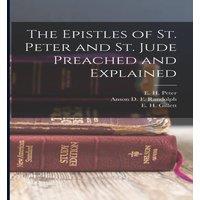 Martin Luther The Epistles of St. Peter & St. Jude Preached & Explained in Orange