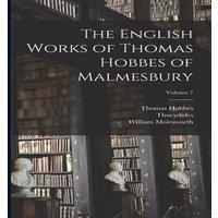 Homer The English Works of Thomas Hobbes of Malmesbury; Volume 7