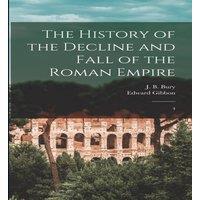 Edward Gibbon The History of the Decline & Fall of the Roman Empire: 4