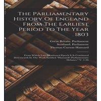 William Cobbett The Parliamentary History Of England From The Earliest Period To in White