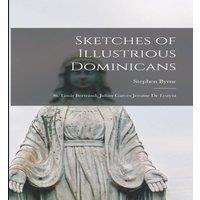 Stephen Byrne Sketches of Illustrious Dominicans: St. Louis Bertrand, Julian in White