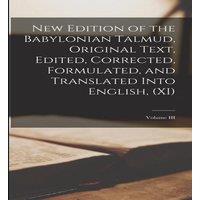 Anonymous New Edition of the Babylonian Talmud, Original Text, Edited