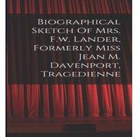 Anonymous Biographical Sketch Of Mrs. F.w. Lander, Formerly Miss Jean M