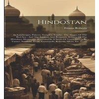 Emma Roberts Hindostan: Its Landscapes, Palaces, Temples, Tombs : The Shores Of in White